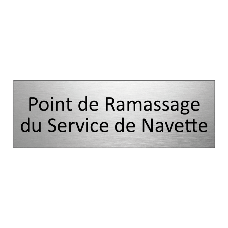 Point de Ramassage du Service de Navette