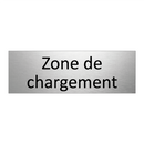 Zone de chargement