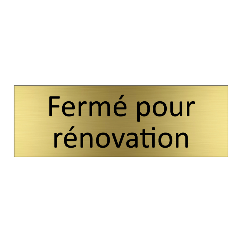 Fermé pour rénovation