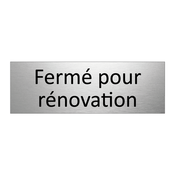 Fermé pour rénovation