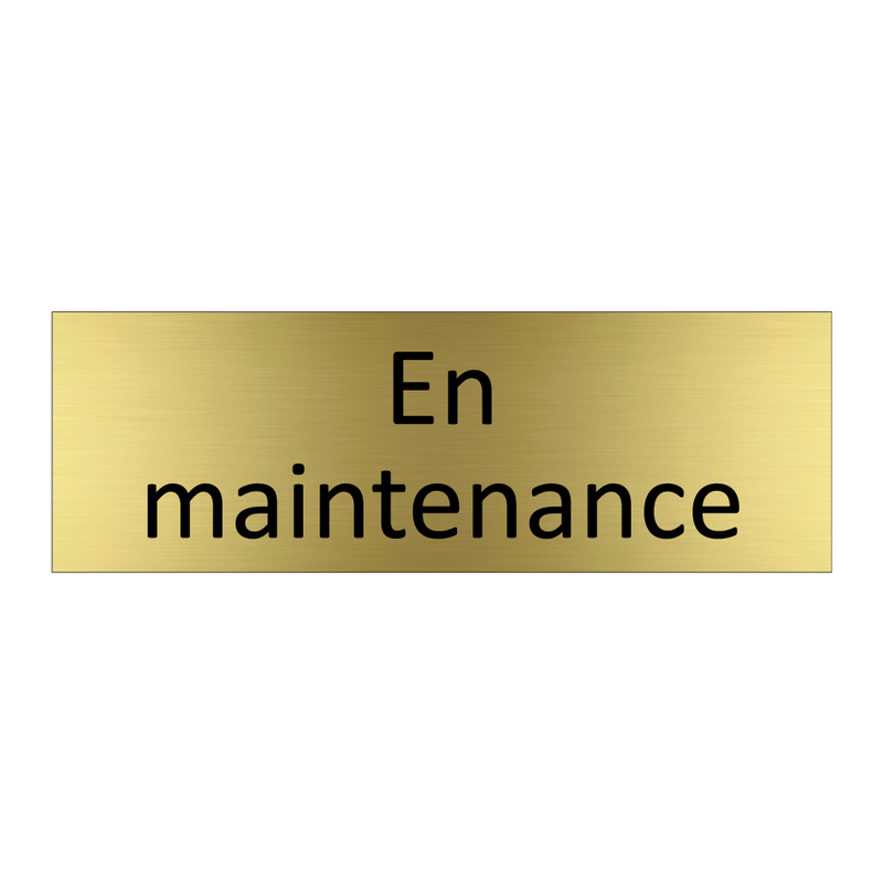 En maintenance