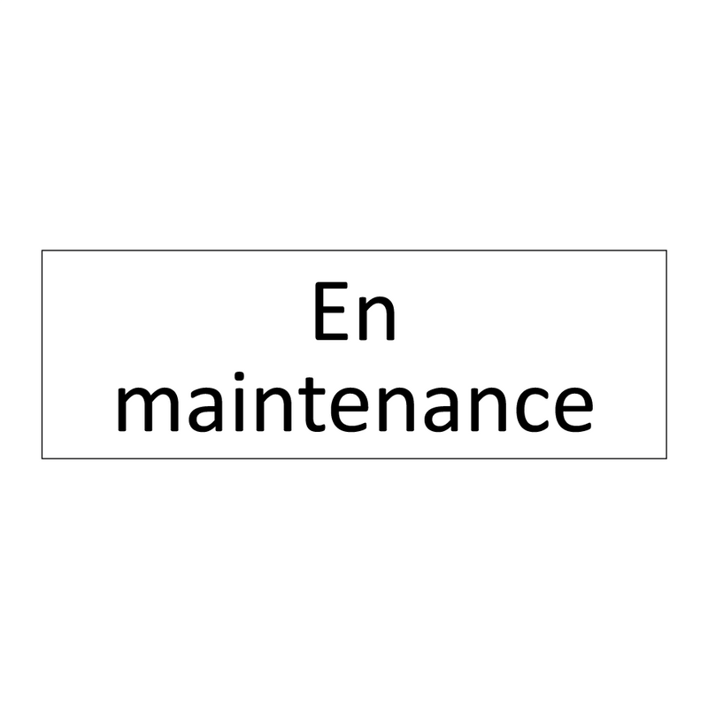 En maintenance