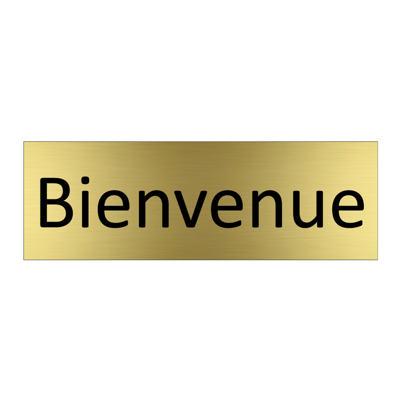 Bienvenue