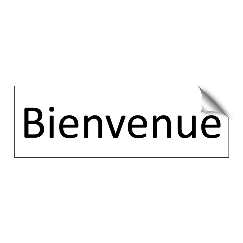 Bienvenue