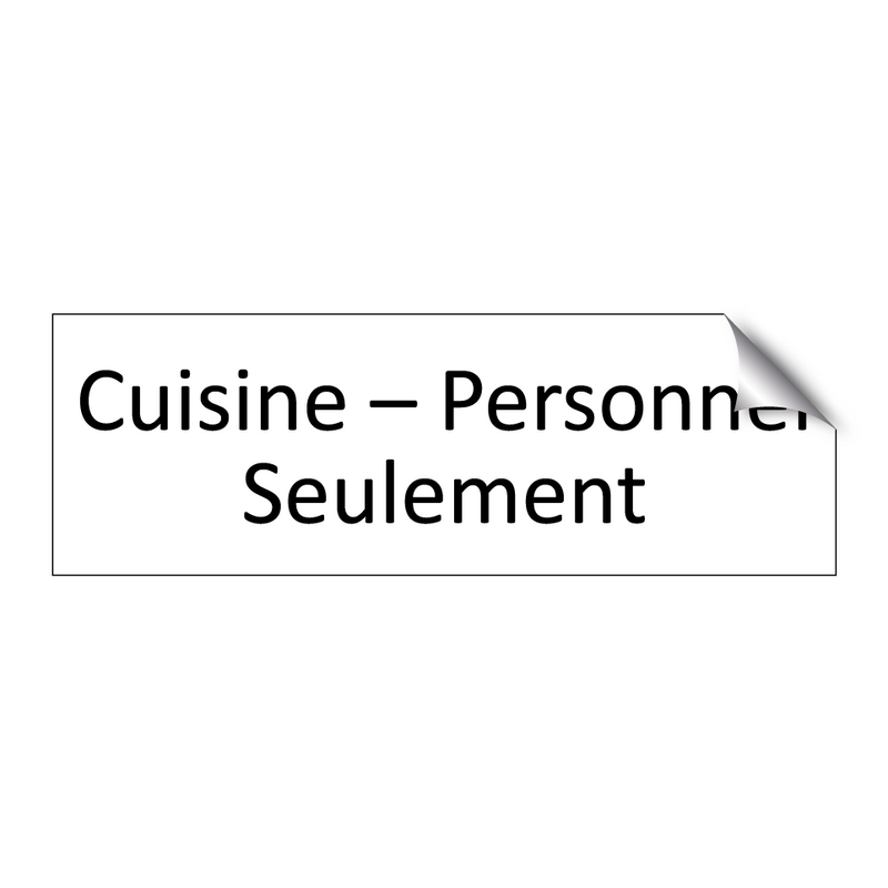 Cuisine – Personnel Seulement