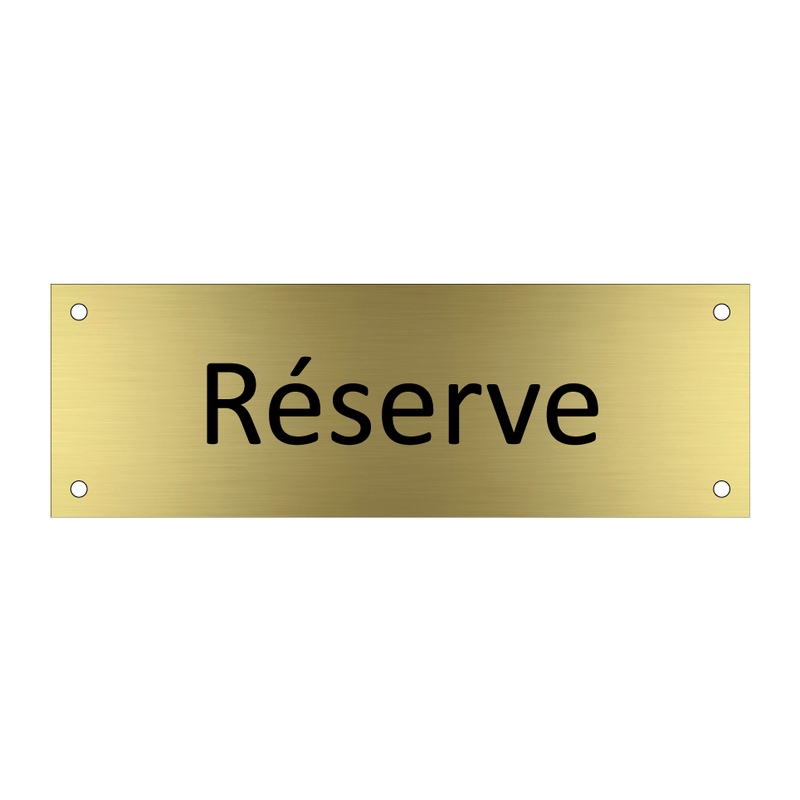 Réserve & Réserve & Réserve