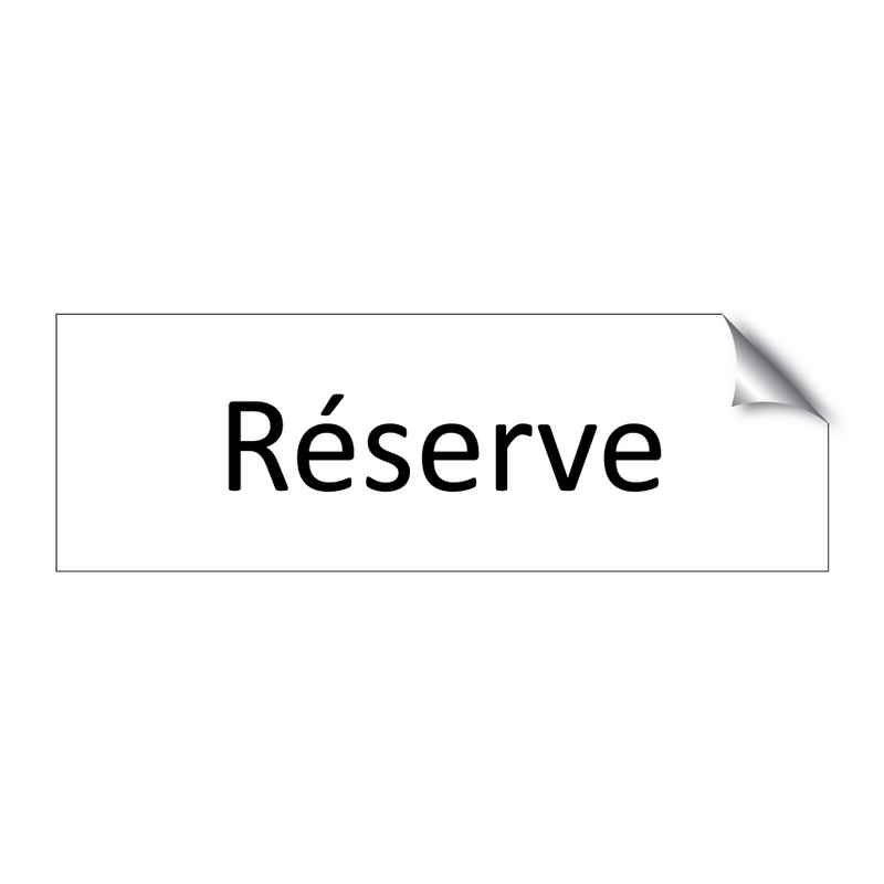 Réserve & Réserve & Réserve