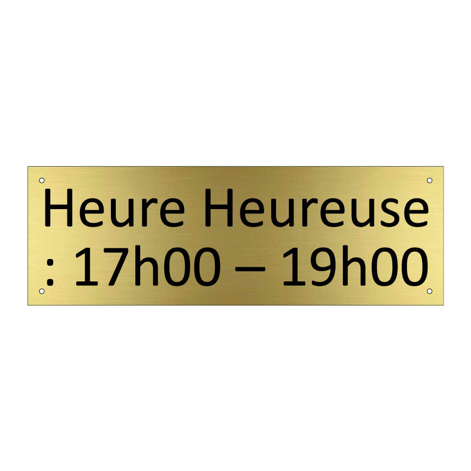 Heure Heureuse : 17h00 – 19h00