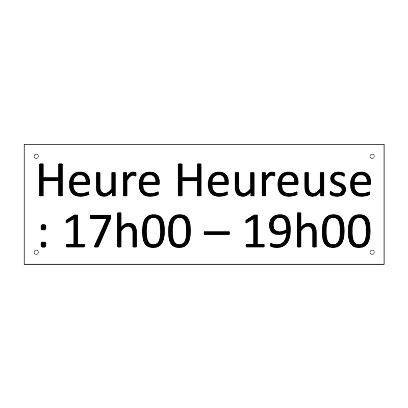 Heure Heureuse : 17h00 – 19h00