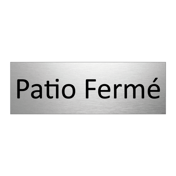 Patio Fermé