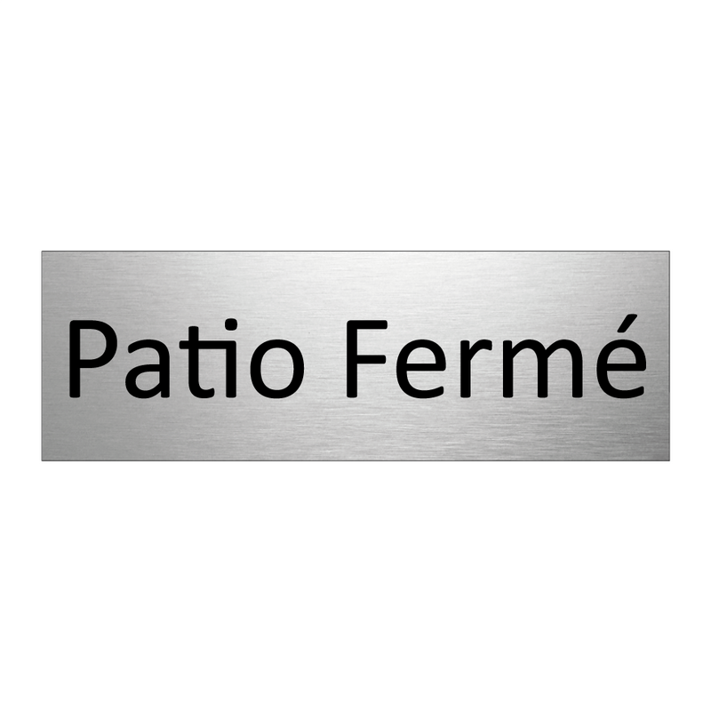 Patio Fermé