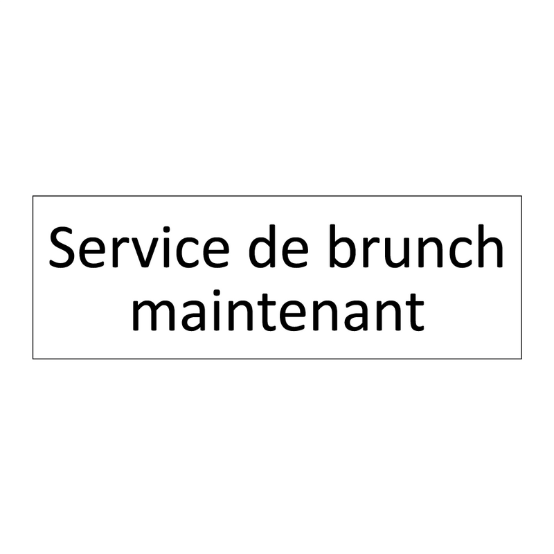 Service de brunch maintenant