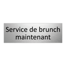 Service de brunch maintenant