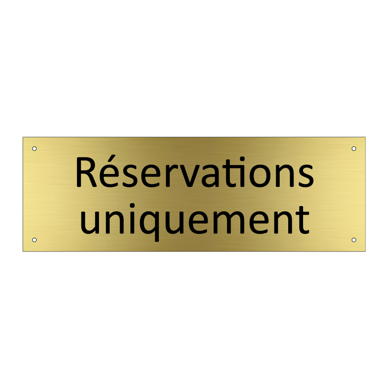 Réservations uniquement