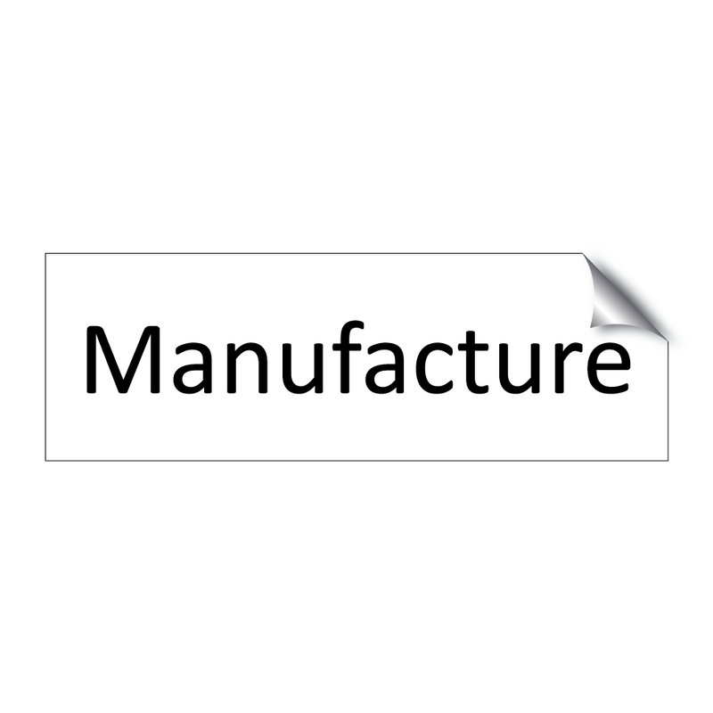 Manufacture & Manufacture & Manufacture