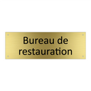 Bureau de restauration