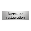 Bureau de restauration