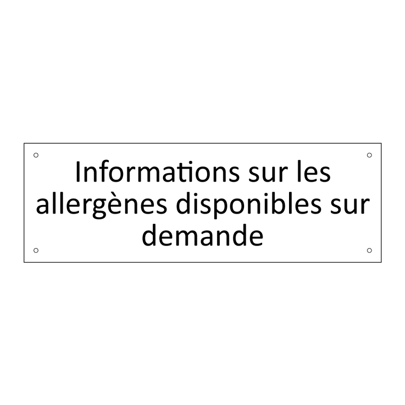 Informations sur les allergènes disponibles sur demande