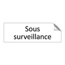 Sous surveillance