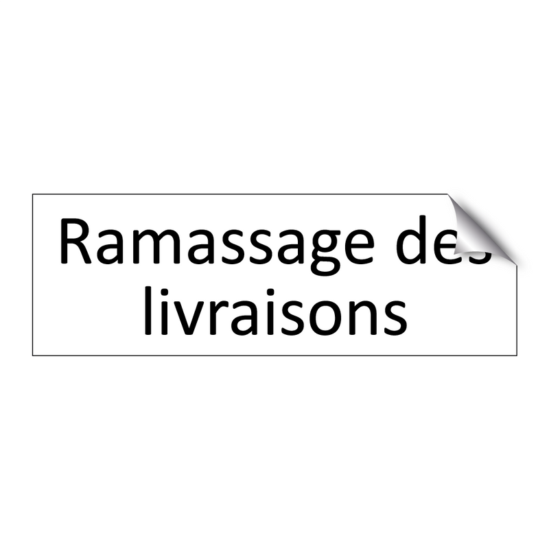 Ramassage des livraisons