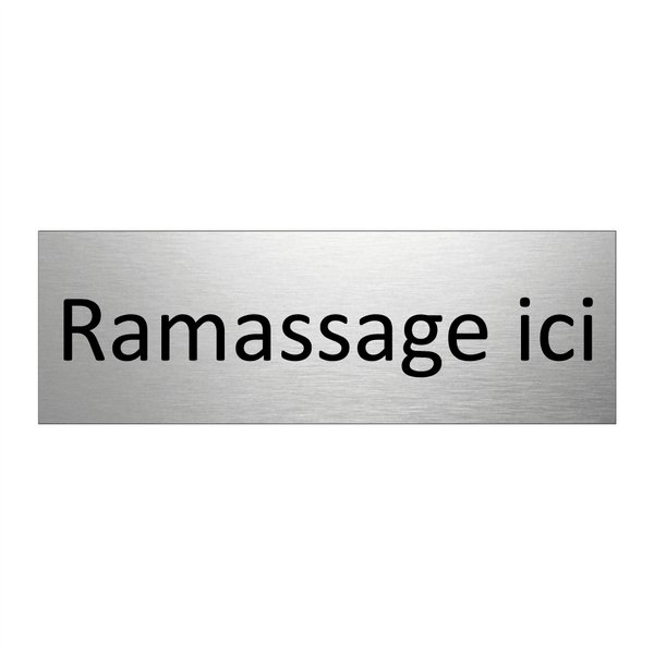 Ramassage ici