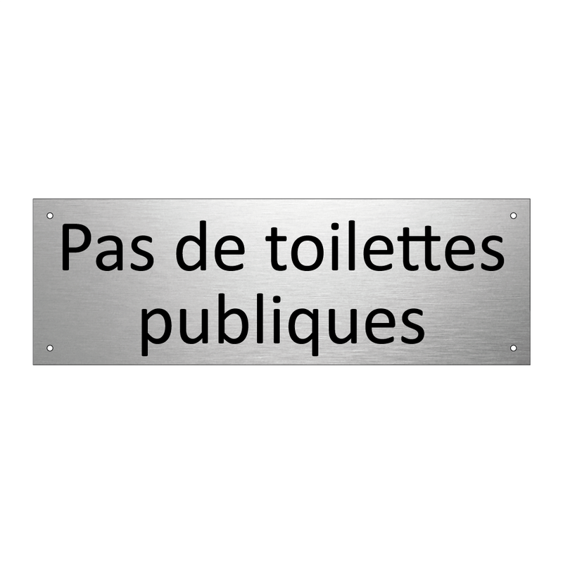 Pas de toilettes publiques