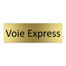 Voie Express