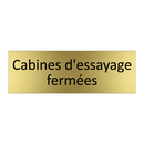 Cabines d'essayage fermées