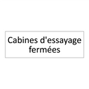 Cabines d'essayage fermées