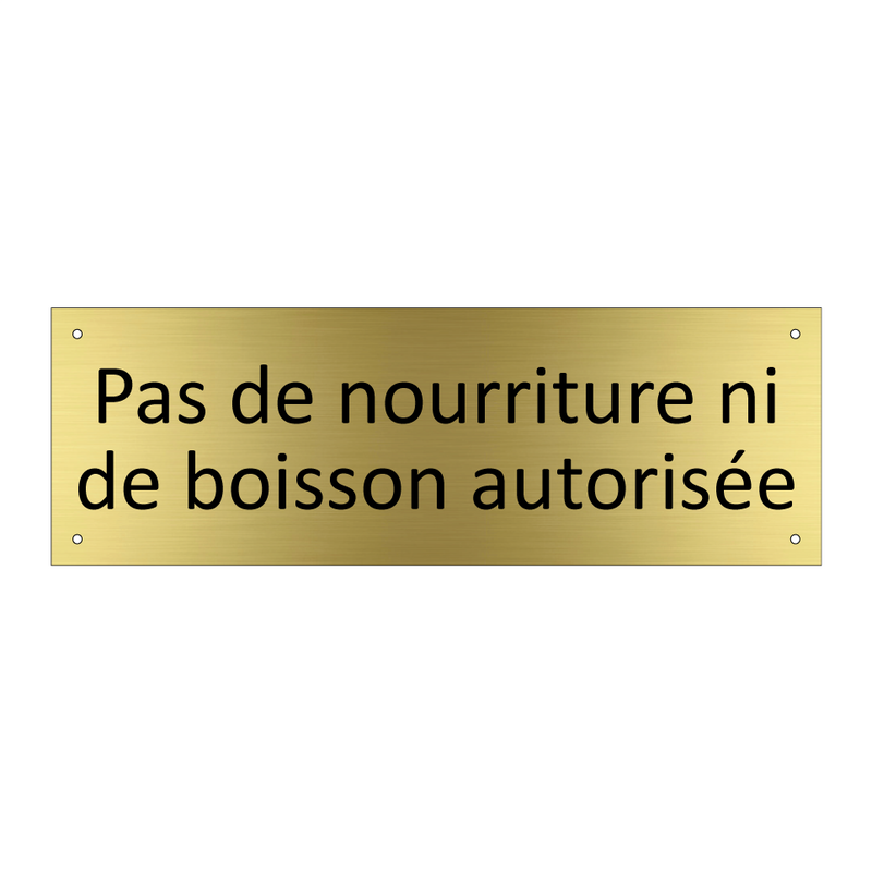 Pas de nourriture ni de boisson autorisée