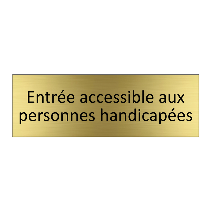 Entrée accessible aux personnes handicapées