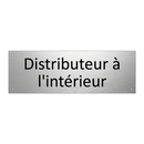 Distributeur à l'intérieur