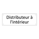 Distributeur à l'intérieur