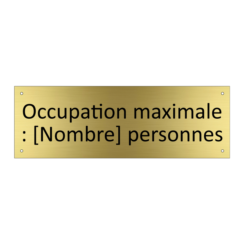 Occupation maximale : [Nombre] personnes