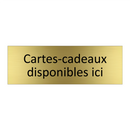 Cartes-cadeaux disponibles ici