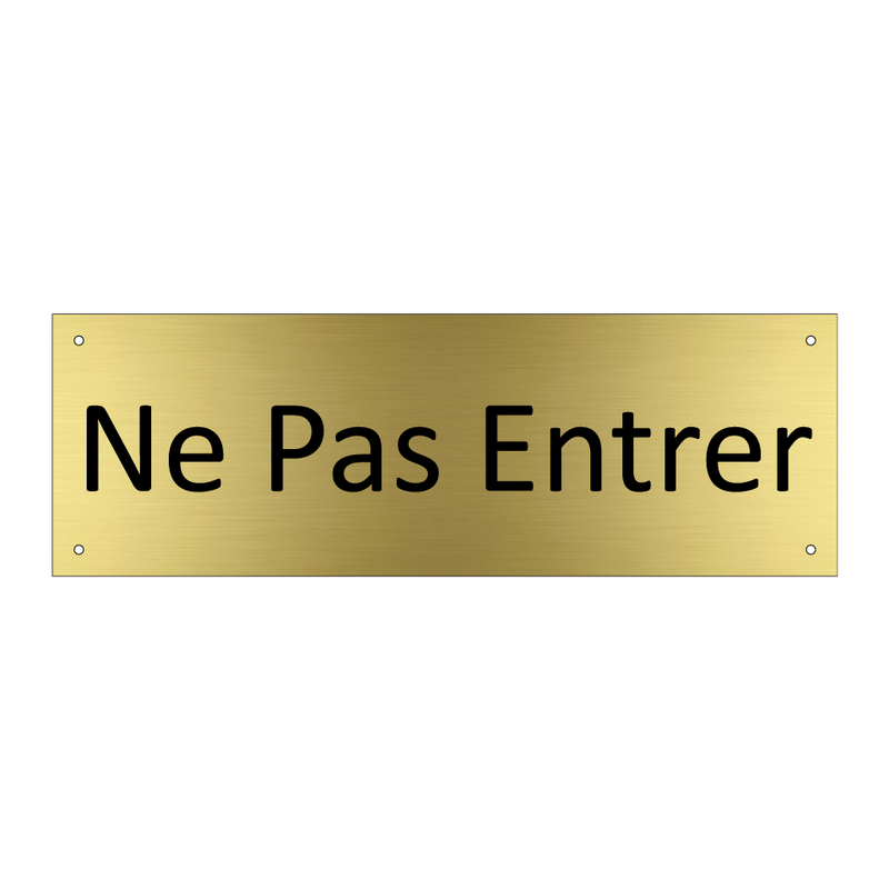 Ne Pas Entrer
