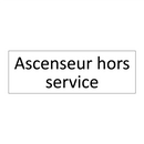 Ascenseur hors service