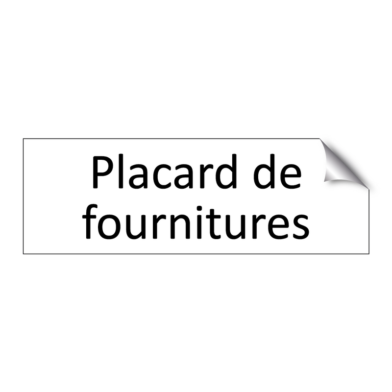 Placard de fournitures