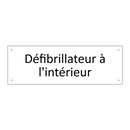 Défibrillateur à l'intérieur