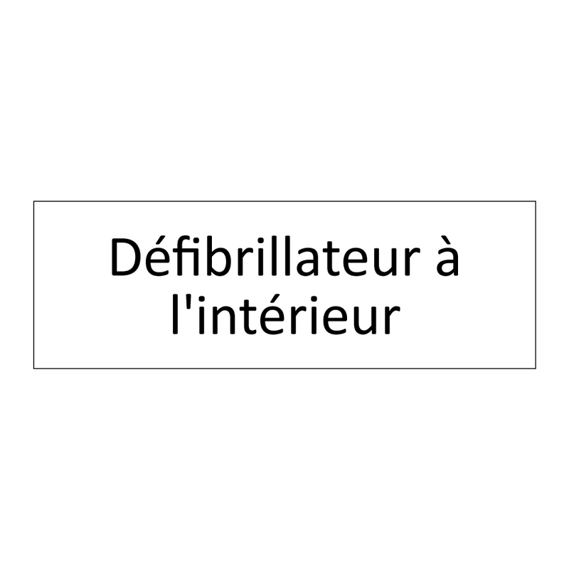 Défibrillateur à l'intérieur