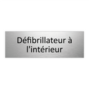 Défibrillateur à l'intérieur