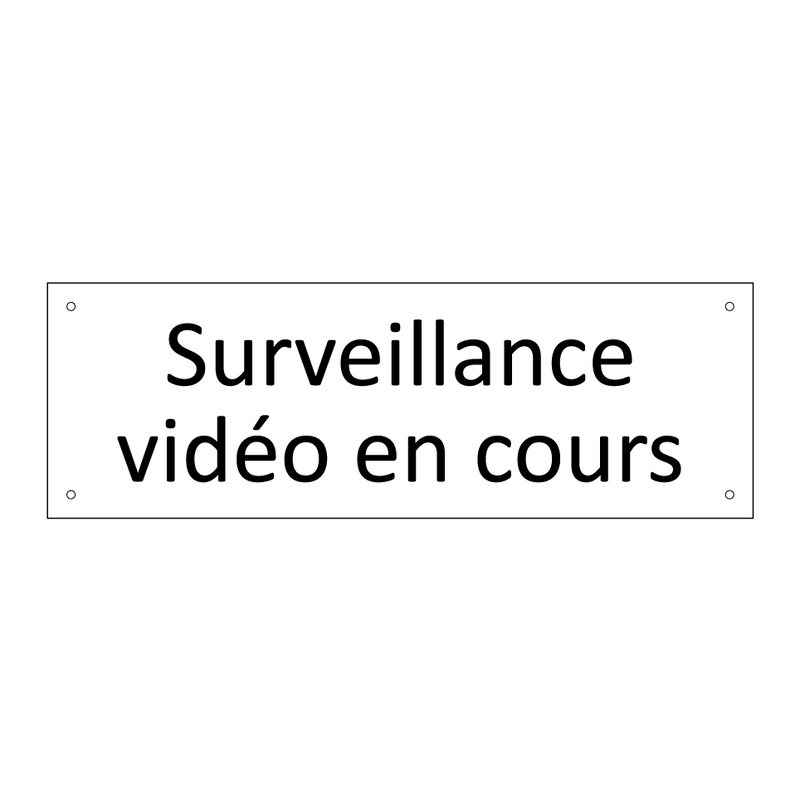 Surveillance vidéo en cours