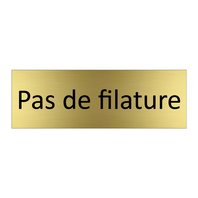 Pas de filature