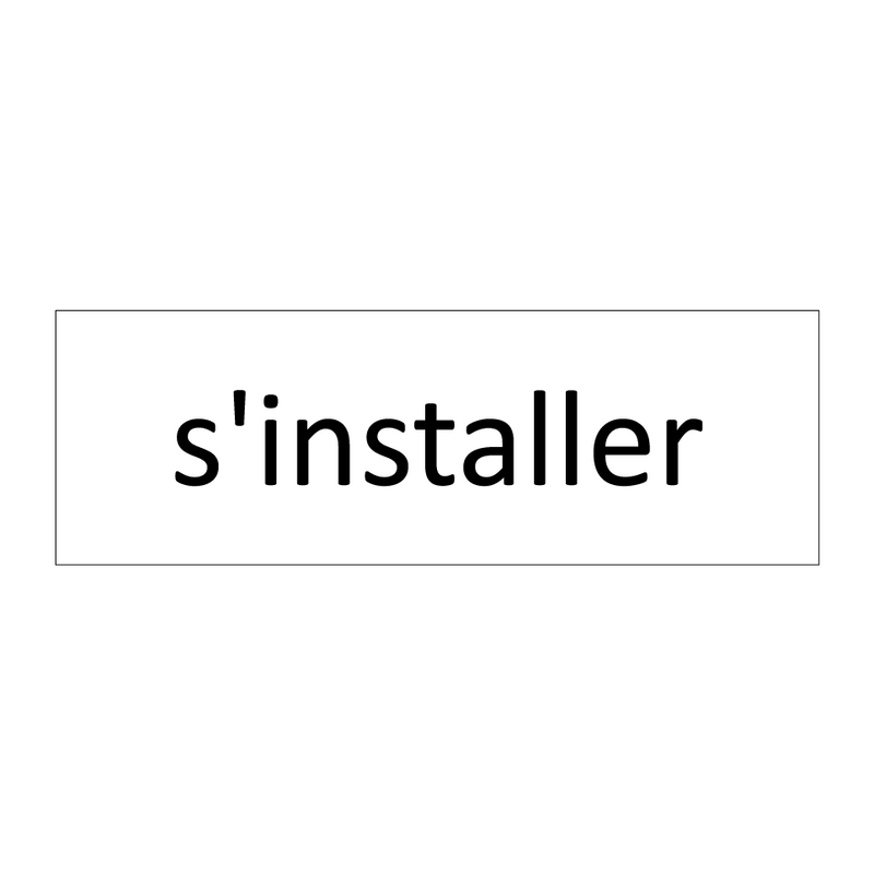 s'installer & s'installer & s'installer & s'installer & s'installer & s'installer