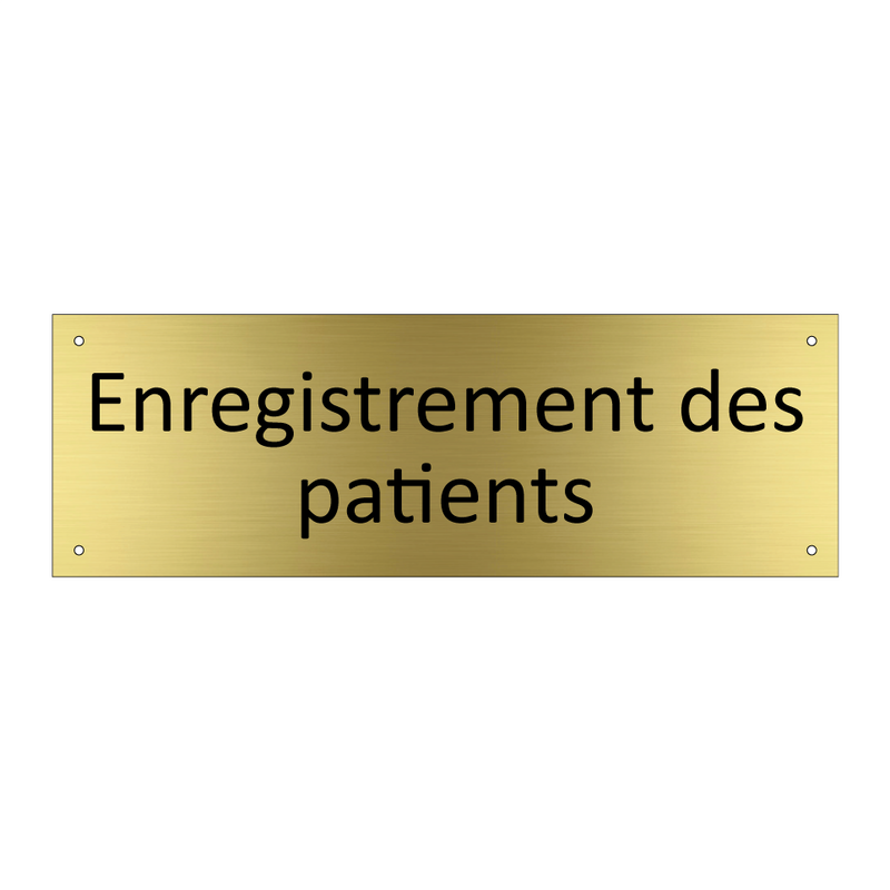 Enregistrement des patients