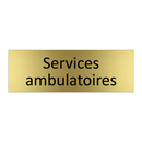Services ambulatoires