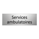 Services ambulatoires