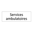 Services ambulatoires