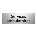 Services ambulatoires