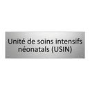 Unité de soins intensifs néonatals (USIN)